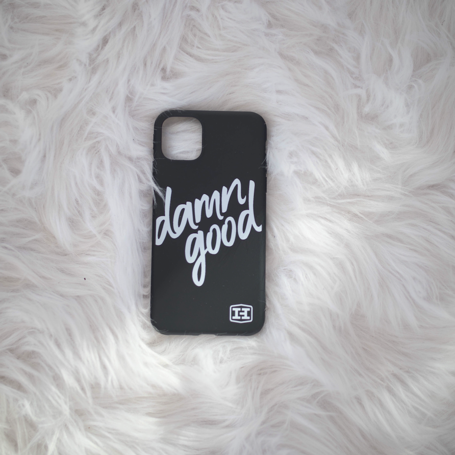 Phone Case - Black Damn Good